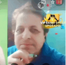 a man in a blue shirt with a vip entry effect upgrade on his face