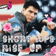 a man giving a thumbs up with the words short tops rise up above him