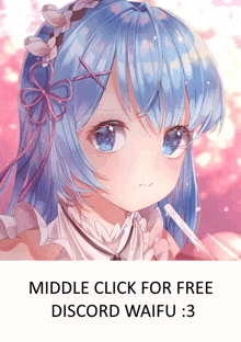 a picture of a girl with blue hair and the words " middle click for free discord waifu " below it