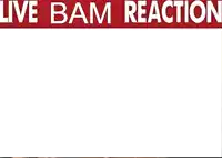 a poster with two men and the words " live bam reaction "