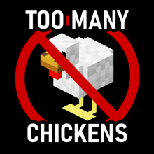a sign that says " too many chickens " with a chicken in a red circle