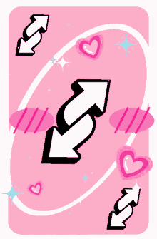 a pink card with arrows pointing in opposite directions and hearts