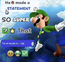 a cartoon of mario with the words he made a statement so super that above him