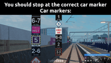 a sign that says " you should stop at the correct car marker " on it