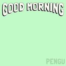 a blue penguin giving a thumbs up with the words good morning behind him