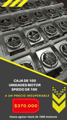 caja de 100 unidades motor spiedo de 10k a un precio insuperable $ 370.0000 hasta agotar stock de 1000 motores