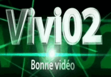 a green background with the words vivi02 bonne video on it