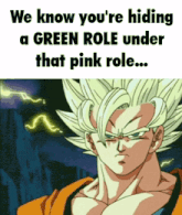 a picture of a cartoon character with the caption " we know you 're hiding a green role under that pink role ... "