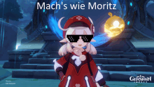 a video game character is wearing sunglasses and the words mach 's wie moritz are above her