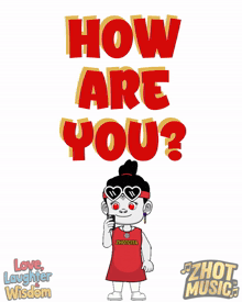 a poster that says how are you