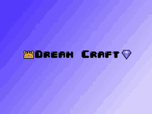 a pixel art logo for dream craft with a diamond in the middle