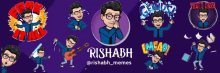 a cartoon of a man with the name rishabh on the top