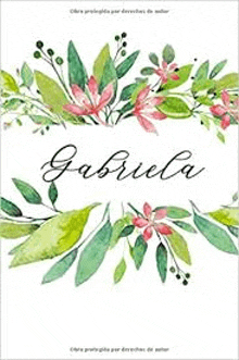 the cover of a notebook with the name gabriela on it .