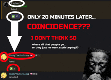 a poster that says only 20 minutes later coincidence i do n't think so