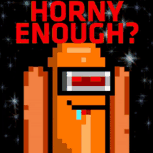 a pixel art of a hot dog with the words horny enough written above it