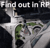 an aerial view of a city with the words " find out in rp " at the top