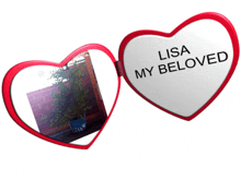 a heart shaped mirror that says lisa my beloved on it