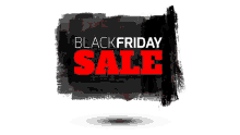 a black friday sale sign with red letters