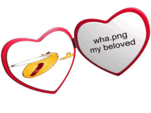 a heart shaped mirror that says wha.png my beloved on it