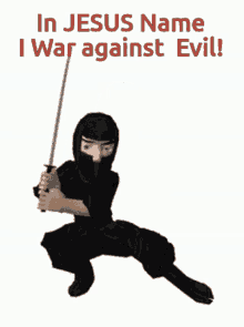 in jesus name i war against evil written on a poster