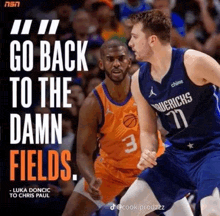 two basketball players , luka doncic and chris paul , are playing a game of basketball on a poster .