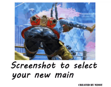 screenshot to select your new main created by nessy with a picture of a man