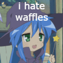 a girl with blue hair and a witch hat is holding a wand and says i hate waffles