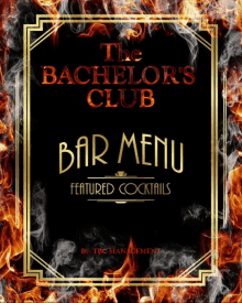 a bar menu for the bachelor 's club features featured cocktails