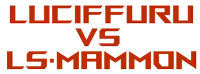 luciffuru vs ls mammon is written in red letters on a white background