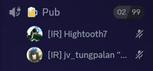 a screen shot of a pub with two people named hightooth7 and ir jv tungpalan