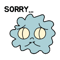 a cartoon drawing of a cloud with a sad face and the words sorry