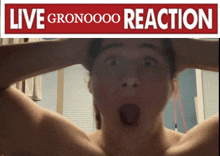 a woman is making a surprised face under a live gronoooo reaction sign