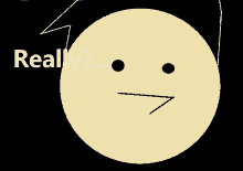 a drawing of a face with the words " really " written above it