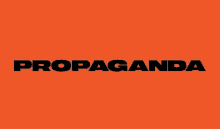 an orange background with the word propaganda written in black