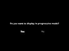 a black screen with white text that says `` do you want to display in progressive mode '' .