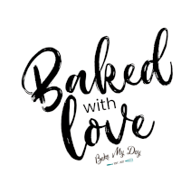 a logo for baked with love bake my day is shown