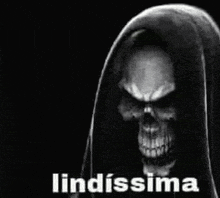 a black and white image of a grim reaper with a hood and the word lindissima .