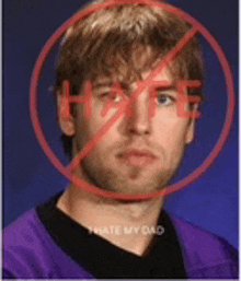 a man in a purple shirt has a red circle around his face with the word hate on it .