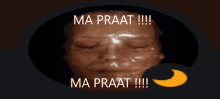 a picture of a woman 's face with the words ma praat written on it