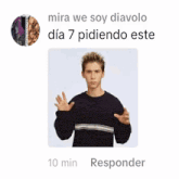 mira we soy diavolo dia 7 pidiendo este