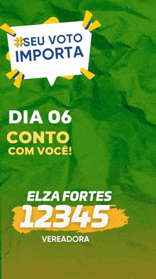 a green poster that says seu voto importa dia 06 conto com você