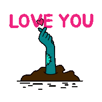 a cartoon of a hand sticking out of the ground with the words love you