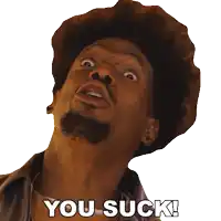 a man with his mouth open and the words " you suck " below him