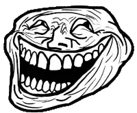 a black and white drawing of a troll face with a big smile on it .