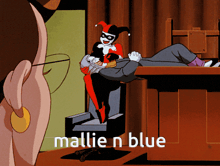 a cartoon of harley quinn sitting on a man 's lap with the words " malie n blue " below her