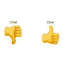 a thumbs down and a thumbs up with the words chat and char on the bottom