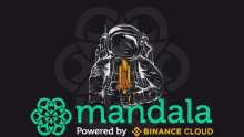 a poster for mandala powered by binance cloud with an astronaut holding a rocket