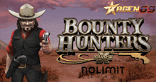 a poster for bounty hunters shows a cowboy with a gun