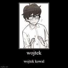 a poster of a boy with glasses and the words wojtek wojtek kowal