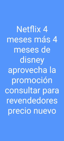 netflix 4 meses mas 4 meses de disney